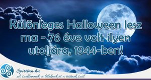 Különleges Halloween lesz ma - 76 éve volt ilyen utoljára, 1944-ben!