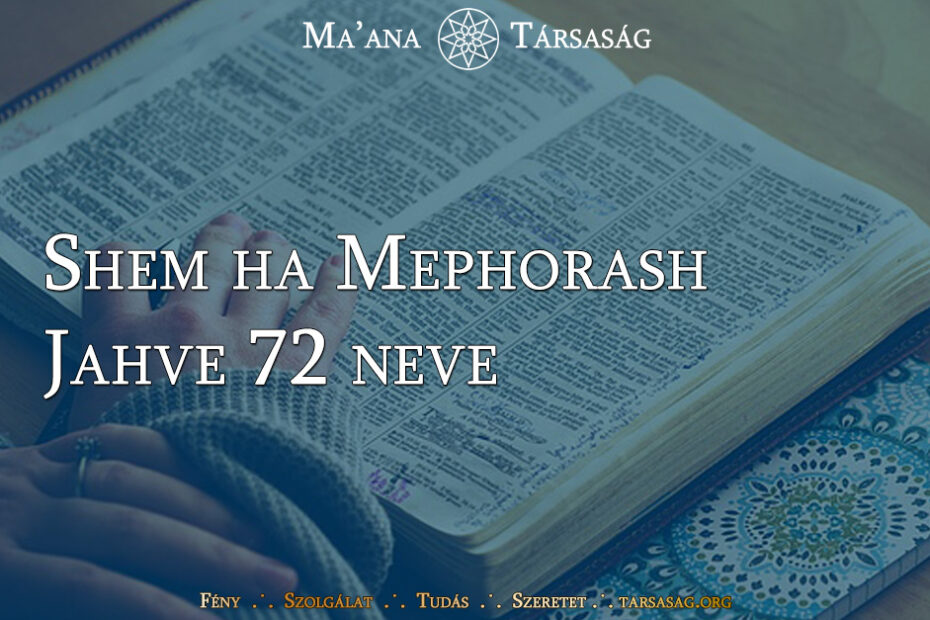 Shem ha Mephorash - Jahve 72 neve